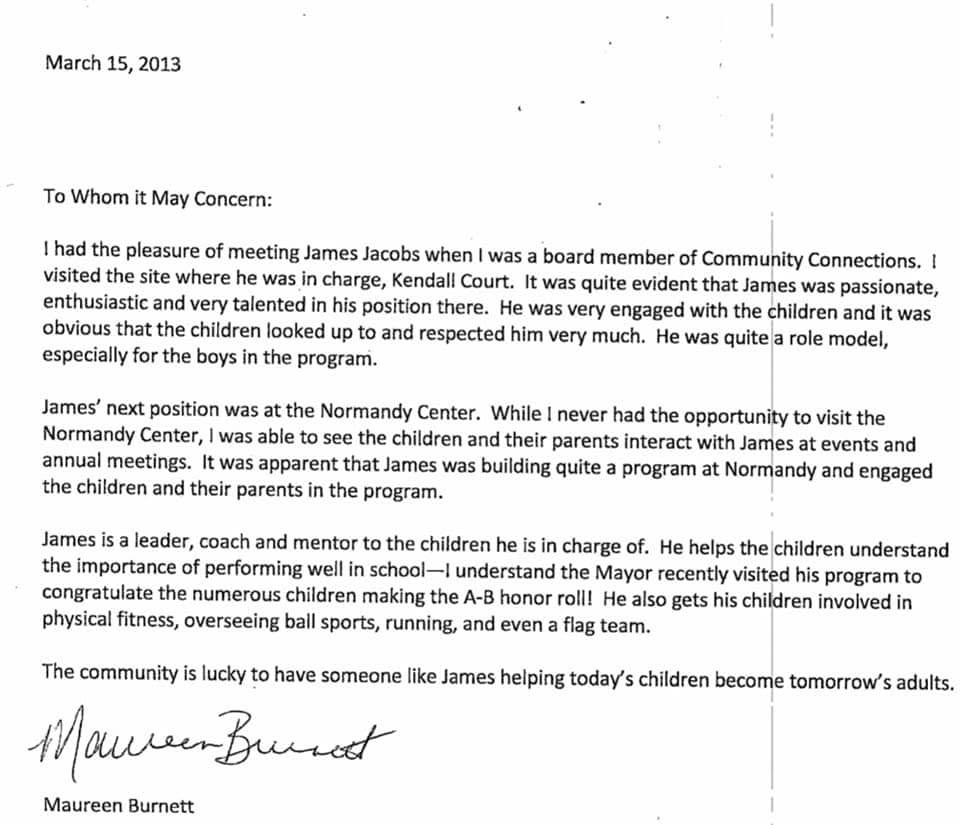 Letter dated March 15, 2013 from Maureen Burnett, a former Community Connections board member, describing James Jacobs as a leader, coach and mentor to the children in his programs