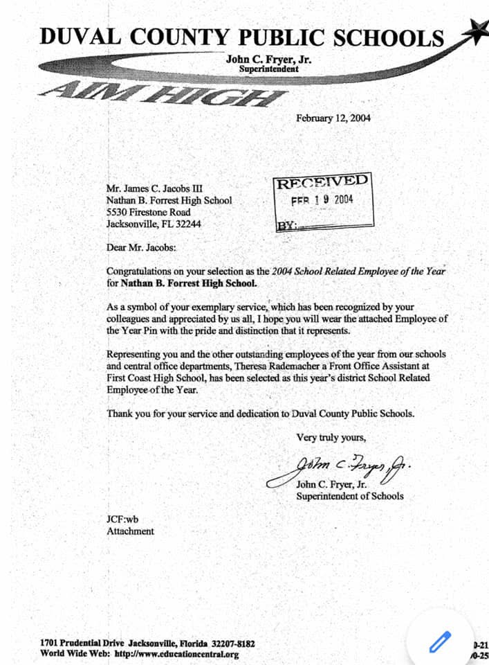 Letter dated February 12, 2004 on Duval County Public Schools letterhead from Superintendent John C. Fryer, Jr., congratulating James C. Jacobs on his selection as 2004 School Related Employee of the Year